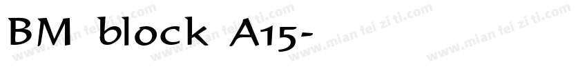 BM block A15字体转换
